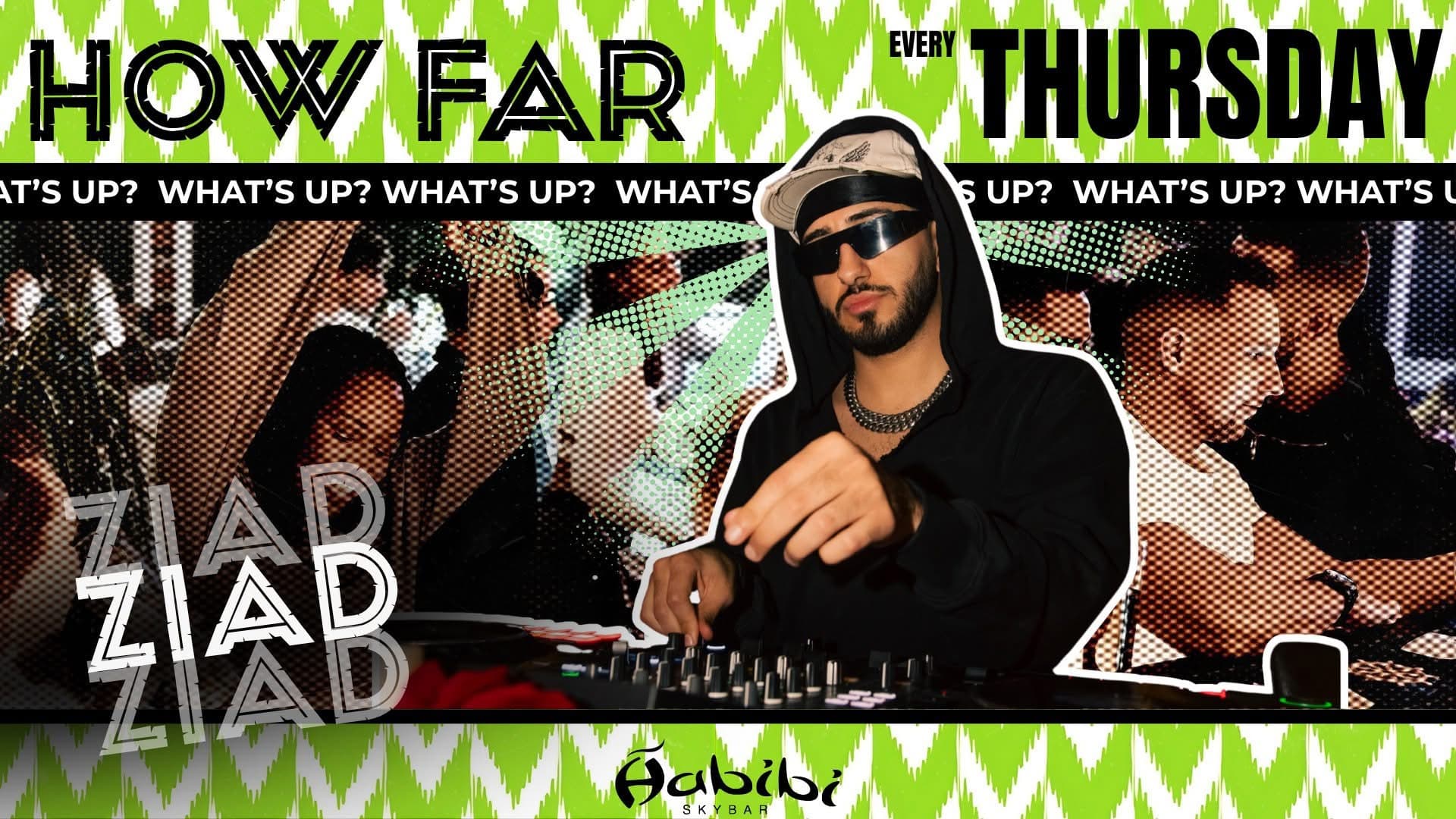 HOW FAR? Thursday nights with Ziad.